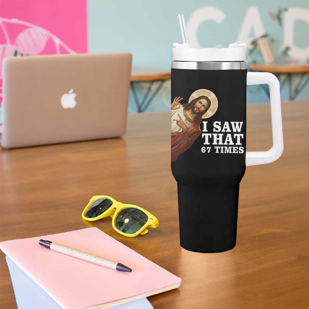 Funny Six Seven Meme Tumbler With Handle I Saw That 67 Times - Wonder Print Shop