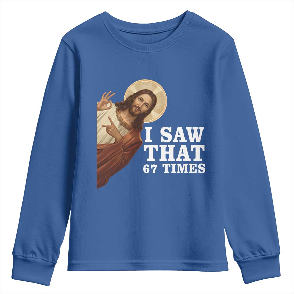 Funny Six Seven Meme Youth Sweatshirt I Saw That 67 Times - Wonder Print Shop