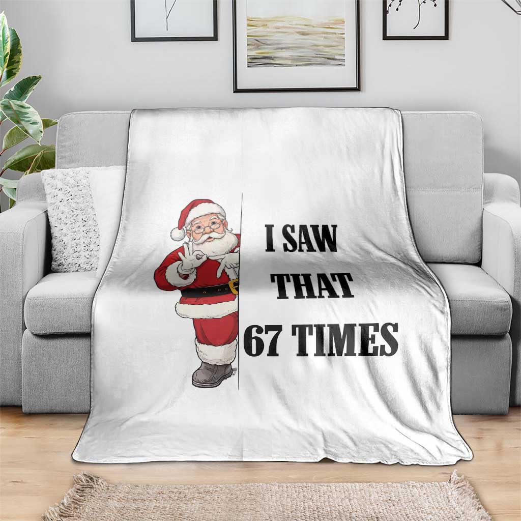 67 Six Seven Santa Christmas Meme Throw Blanket I Saw That - Wonder Print Shop