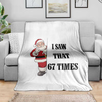 67 Six Seven Santa Christmas Meme Throw Blanket I Saw That - Wonder Print Shop