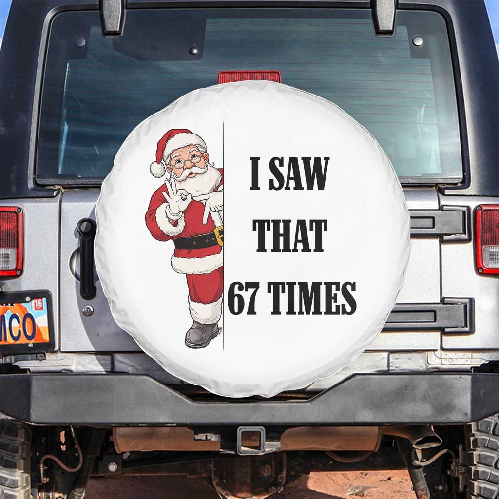 67 Six Seven Santa Christmas Meme Spare Tire Cover I Saw That - Wonder Print Shop