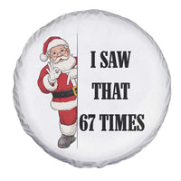 67 Six Seven Santa Christmas Meme Spare Tire Cover I Saw That - Wonder Print Shop