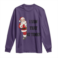 67 Six Seven Santa Christmas Meme Long Sleeve Shirt I Saw That - Wonder Print Shop