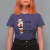67 Six Seven Santa Christmas Meme T Shirt For Women I Saw That - Wonder Print Shop