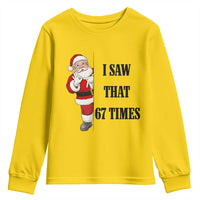 67 Six Seven Santa Christmas Meme Youth Sweatshirt I Saw That - Wonder Print Shop