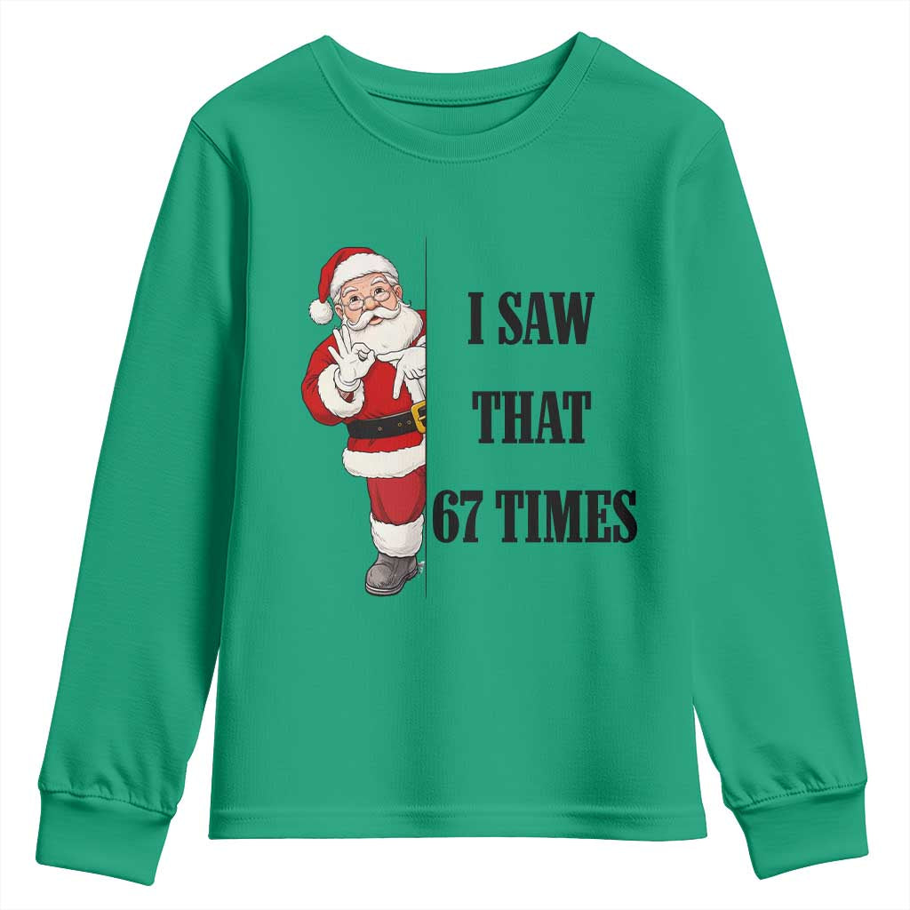 67 Six Seven Santa Christmas Meme Youth Sweatshirt I Saw That - Wonder Print Shop
