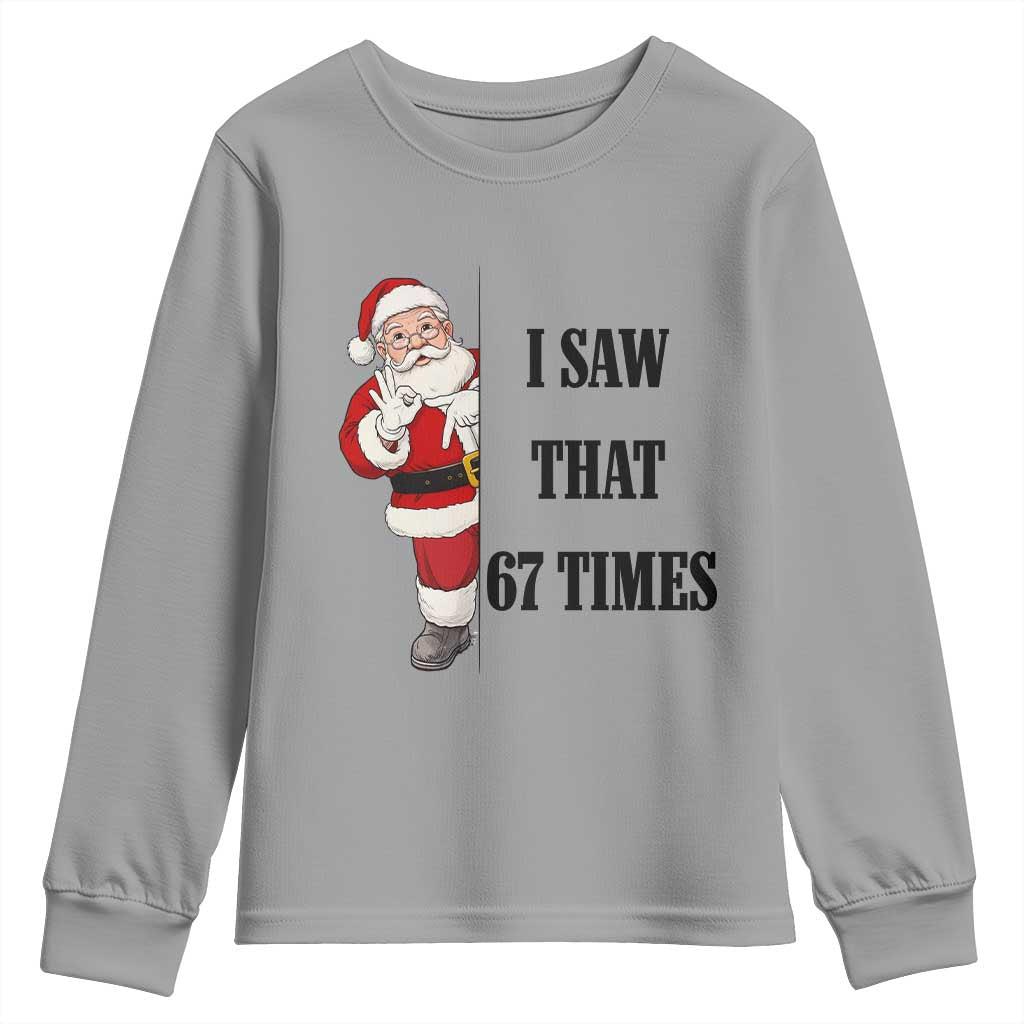 67 Six Seven Santa Christmas Meme Youth Sweatshirt I Saw That - Wonder Print Shop