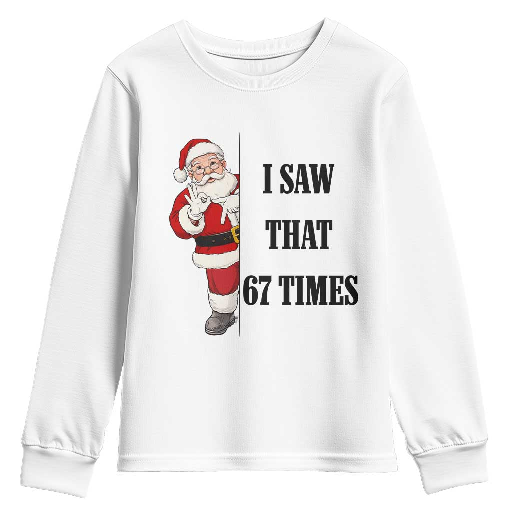 67 Six Seven Santa Christmas Meme Youth Sweatshirt I Saw That - Wonder Print Shop