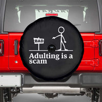 Adulting Is A Scam Spare Tire Cover Funny Quote Adult Humor - Wonder Print Shop