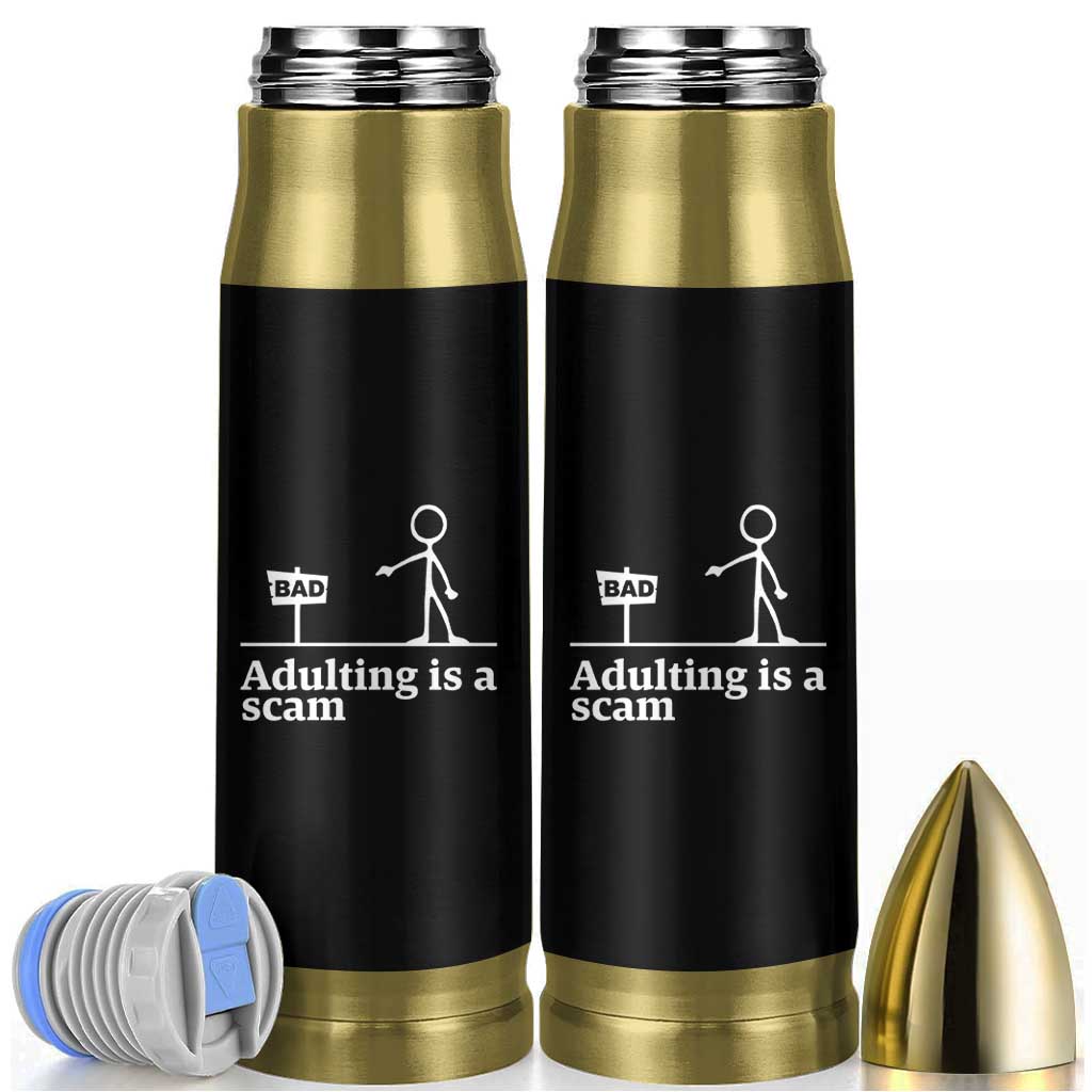 Adulting Is A Scam Bullet Tumbler Funny Quote Adult Humor - Wonder Print Shop
