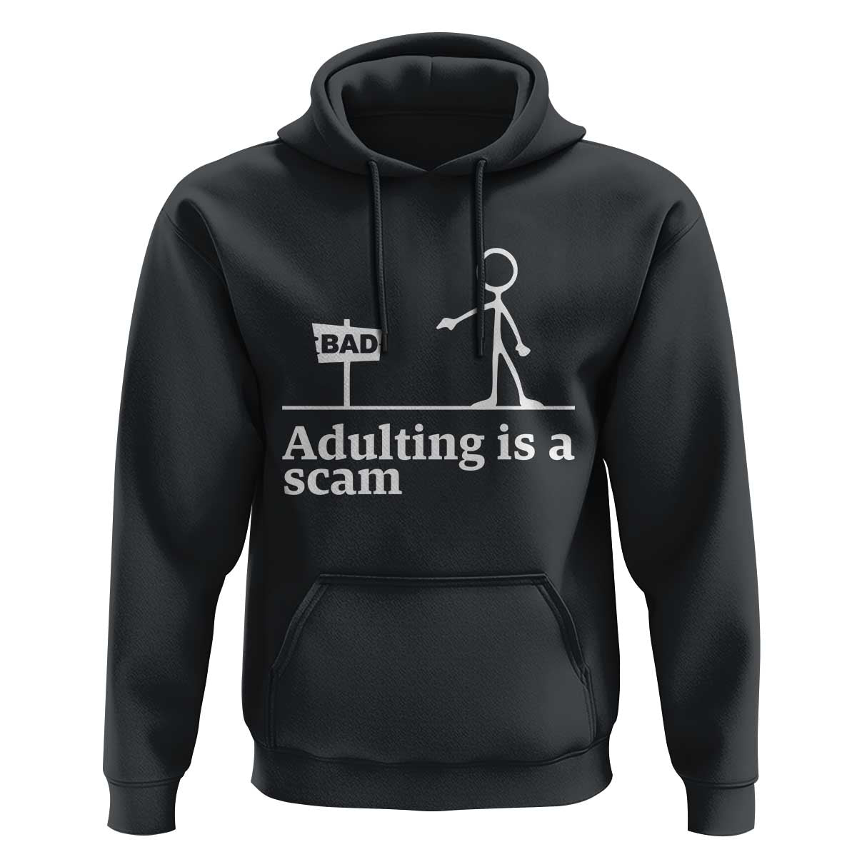 Adulting Is A Scam Hoodie Funny Quote Adult Humor - Wonder Print Shop