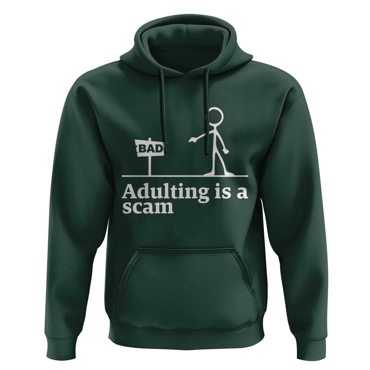 Adulting Is A Scam Hoodie Funny Quote Adult Humor - Wonder Print Shop