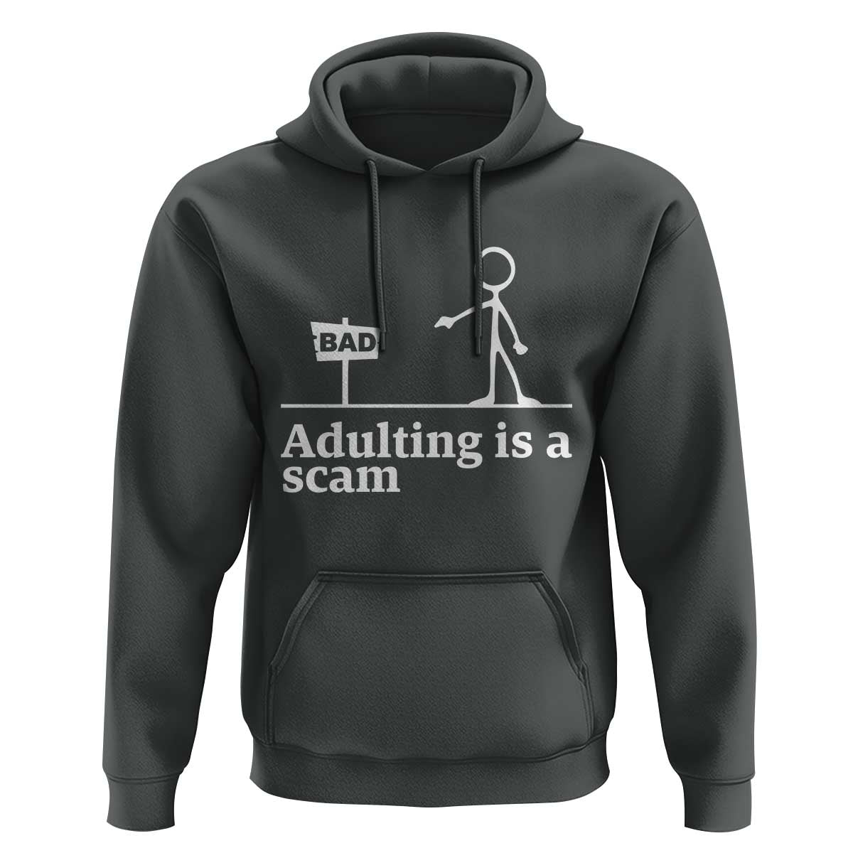 Adulting Is A Scam Hoodie Funny Quote Adult Humor - Wonder Print Shop