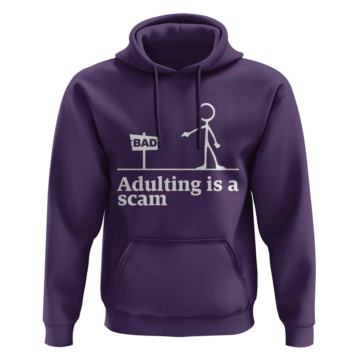 Adulting Is A Scam Hoodie Funny Quote Adult Humor - Wonder Print Shop