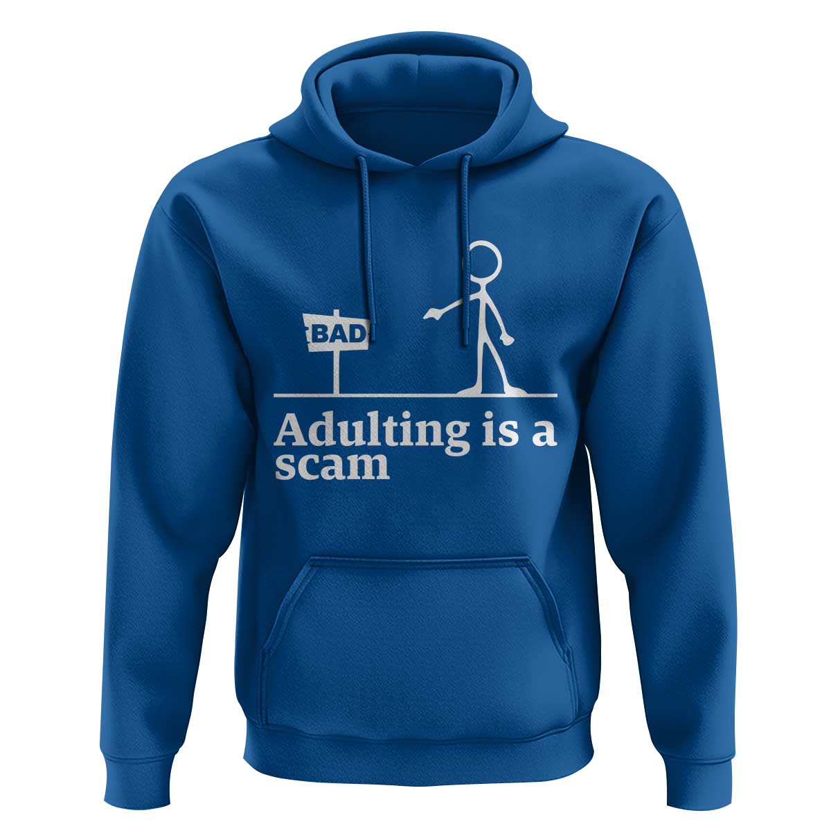 Adulting Is A Scam Hoodie Funny Quote Adult Humor - Wonder Print Shop