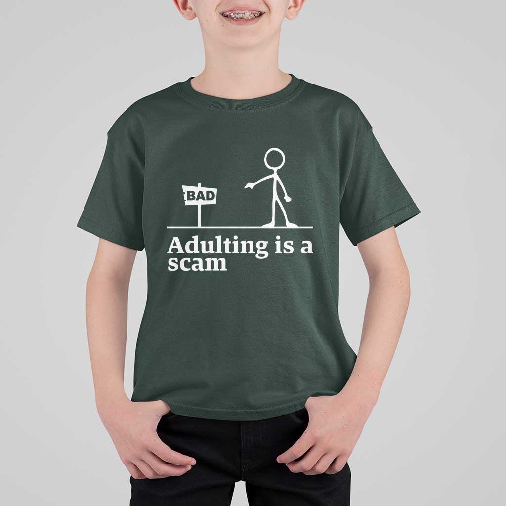 Adulting Is A Scam T Shirt For Kid Funny Quote Adult Humor - Wonder Print Shop