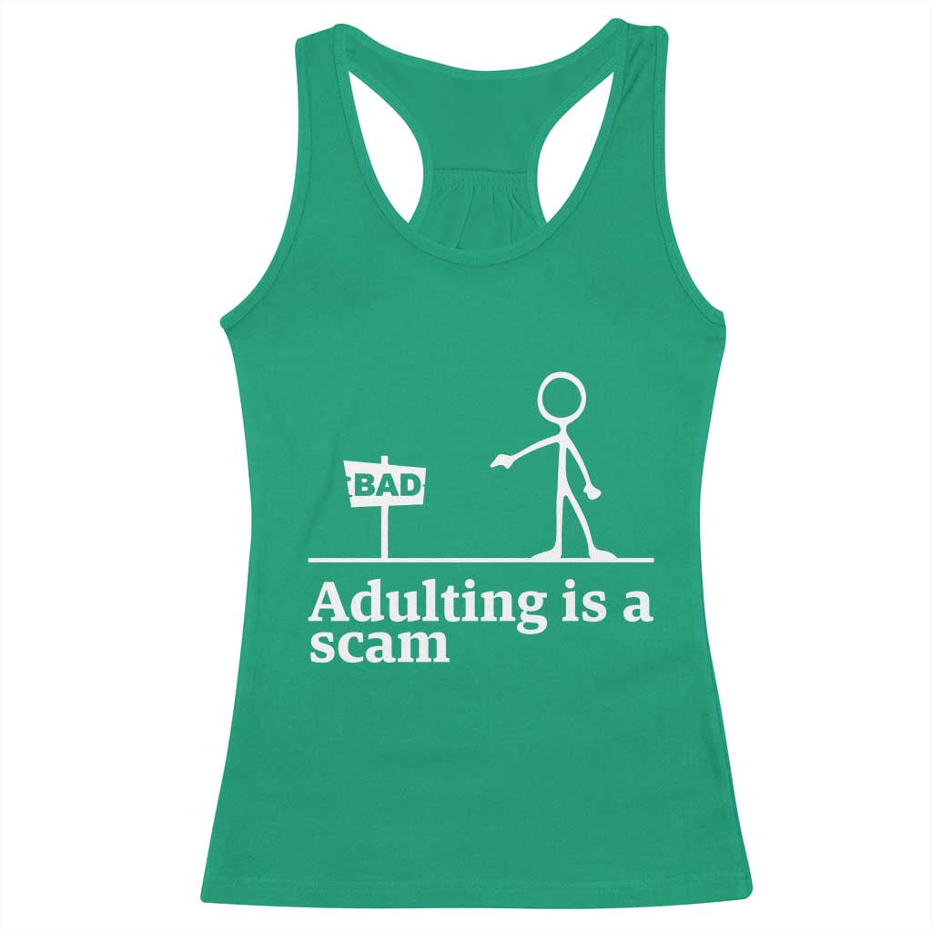 Adulting Is A Scam Racerback Tank Top Funny Quote Adult Humor - Wonder Print Shop