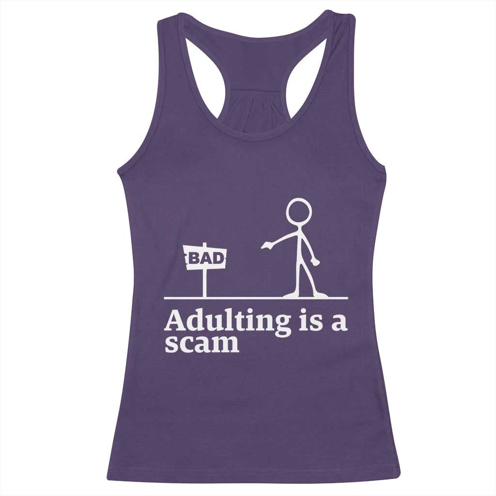 Adulting Is A Scam Racerback Tank Top Funny Quote Adult Humor - Wonder Print Shop