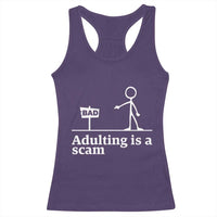 Adulting Is A Scam Racerback Tank Top Funny Quote Adult Humor - Wonder Print Shop