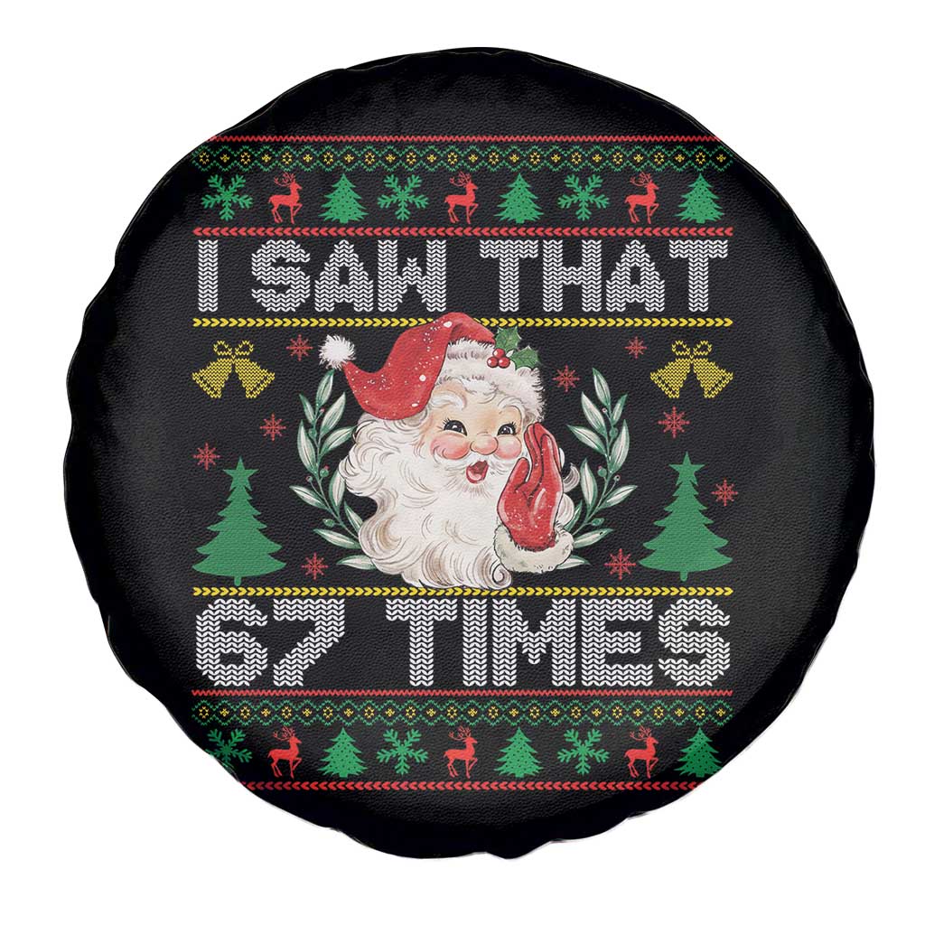 Funny Santa Christmas Spare Tire Cover I Saw That 67 Times - Wonder Print Shop