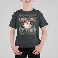 Funny Santa Christmas T Shirt For Kid I Saw That 67 Times - Wonder Print Shop
