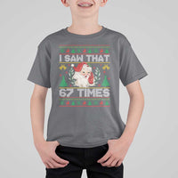 Funny Santa Christmas T Shirt For Kid I Saw That 67 Times - Wonder Print Shop
