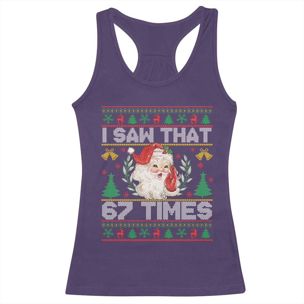 Funny Santa Christmas Racerback Tank Top I Saw That 67 Times - Wonder Print Shop