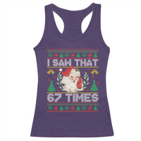 Funny Santa Christmas Racerback Tank Top I Saw That 67 Times - Wonder Print Shop
