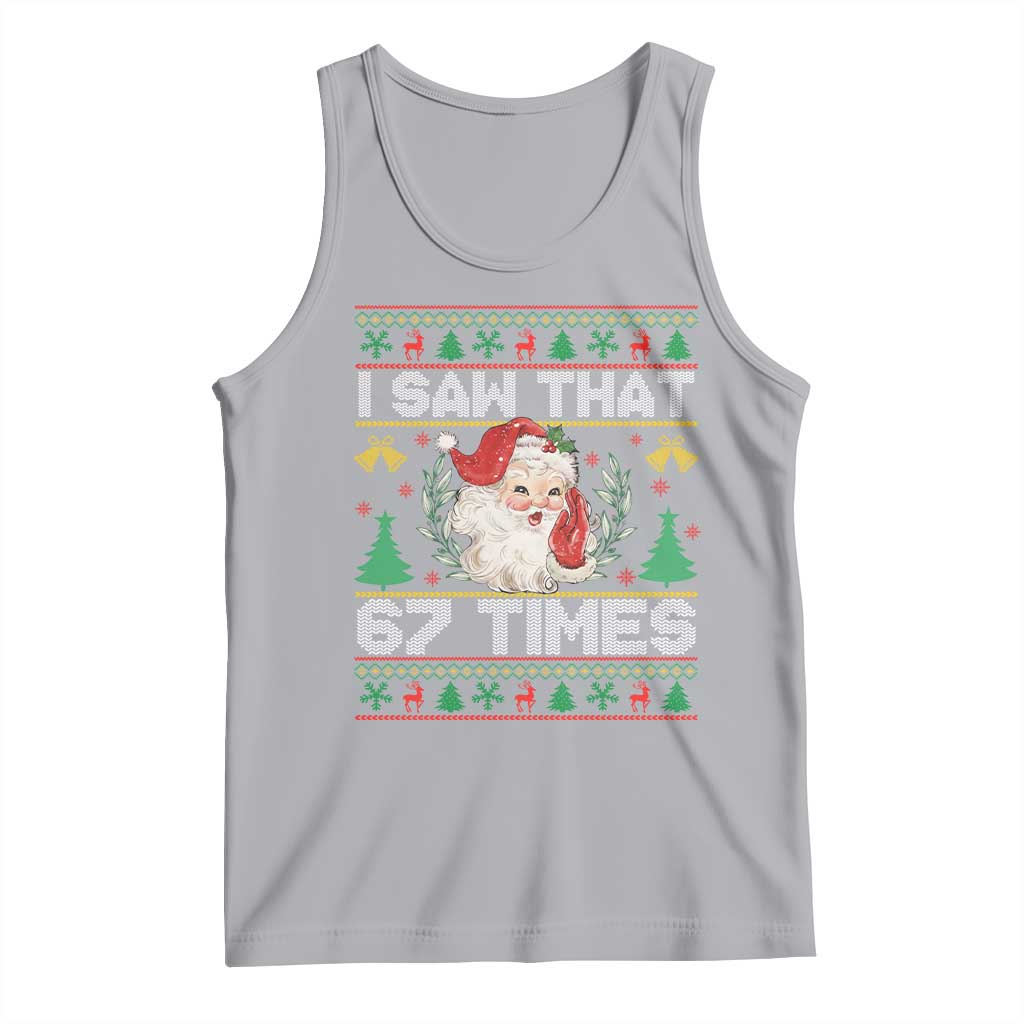 Funny Santa Christmas Tank Top I Saw That 67 Times - Wonder Print Shop