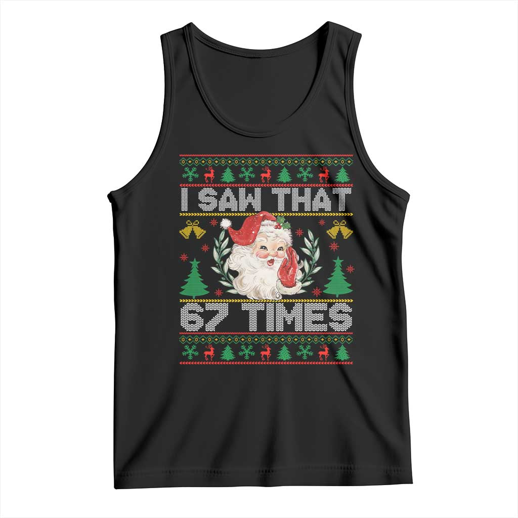 Funny Santa Christmas Tank Top I Saw That 67 Times - Wonder Print Shop