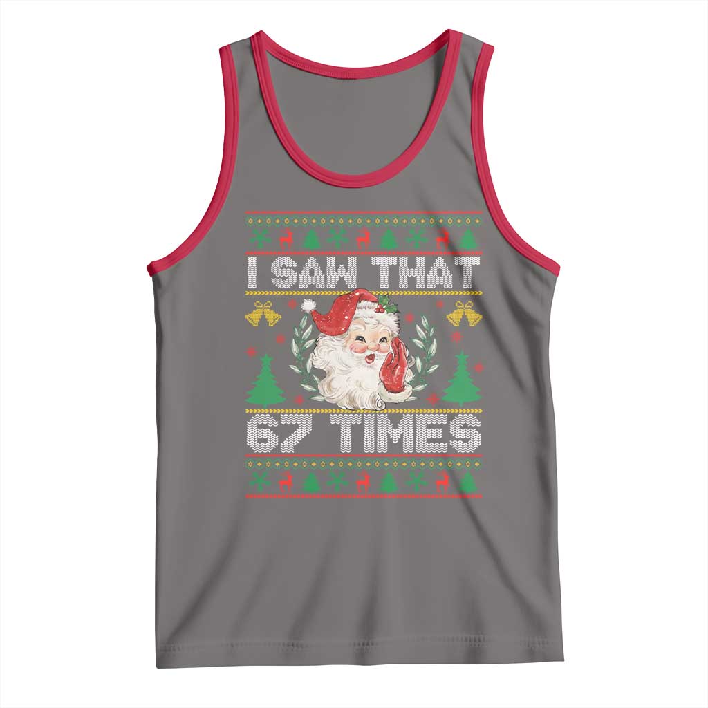 Funny Santa Christmas Tank Top I Saw That 67 Times - Wonder Print Shop