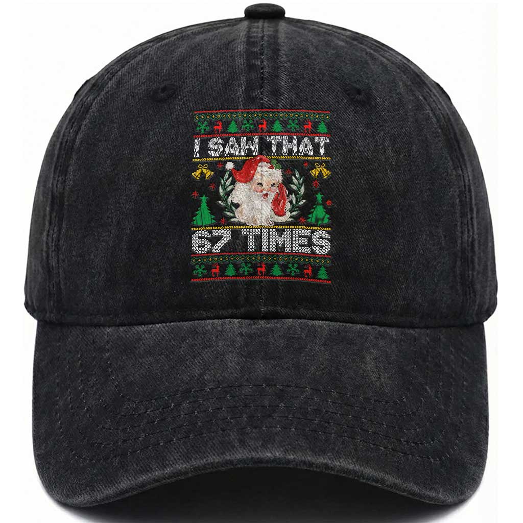 Funny Santa Christmas Washed Cotton Baseball Cap I Saw That 67 Times