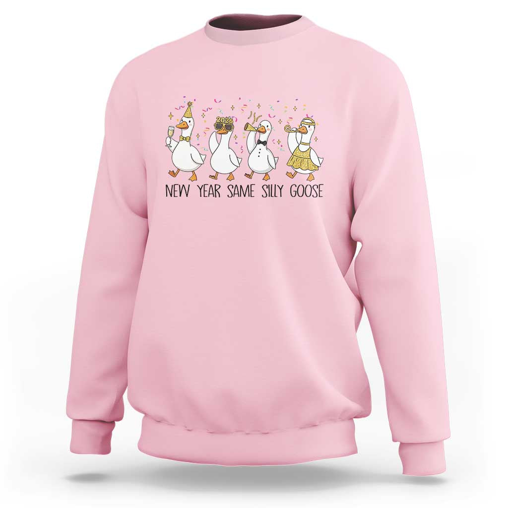 Silly Goose New Years 2026 Sweatshirt Cute Goose Party Holiday - Wonder Print Shop