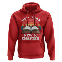 Funny Six Seven Meme Hoodie New Year New 67 Chapter - Wonder Print Shop