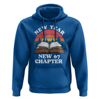 Funny Six Seven Meme Hoodie New Year New 67 Chapter - Wonder Print Shop