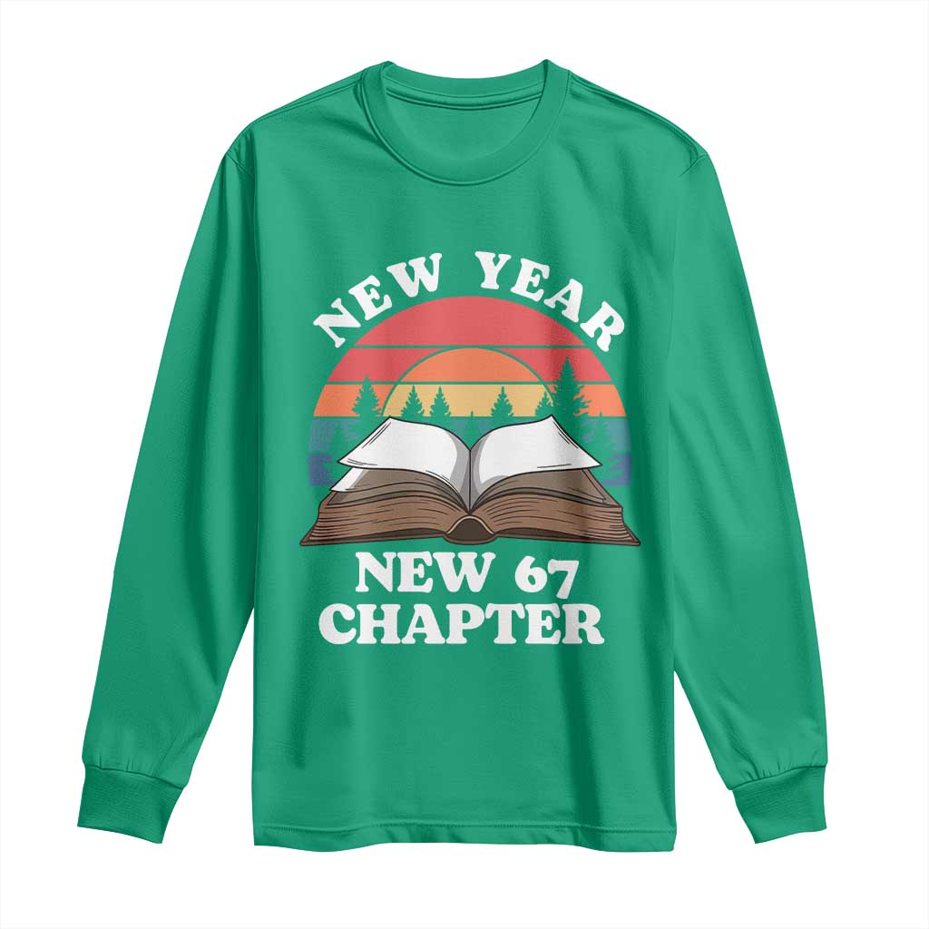 Funny Six Seven Meme Long Sleeve Shirt New Year New 67 Chapter - Wonder Print Shop