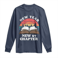 Funny Six Seven Meme Long Sleeve Shirt New Year New 67 Chapter - Wonder Print Shop