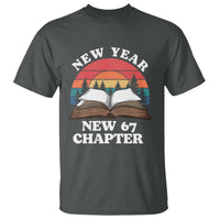 Funny Six Seven Meme T Shirt New Year New 67 Chapter - Wonder Print Shop