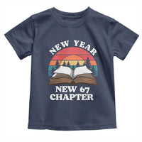 Funny Six Seven Meme Toddler T Shirt New Year New 67 Chapter - Wonder Print Shop