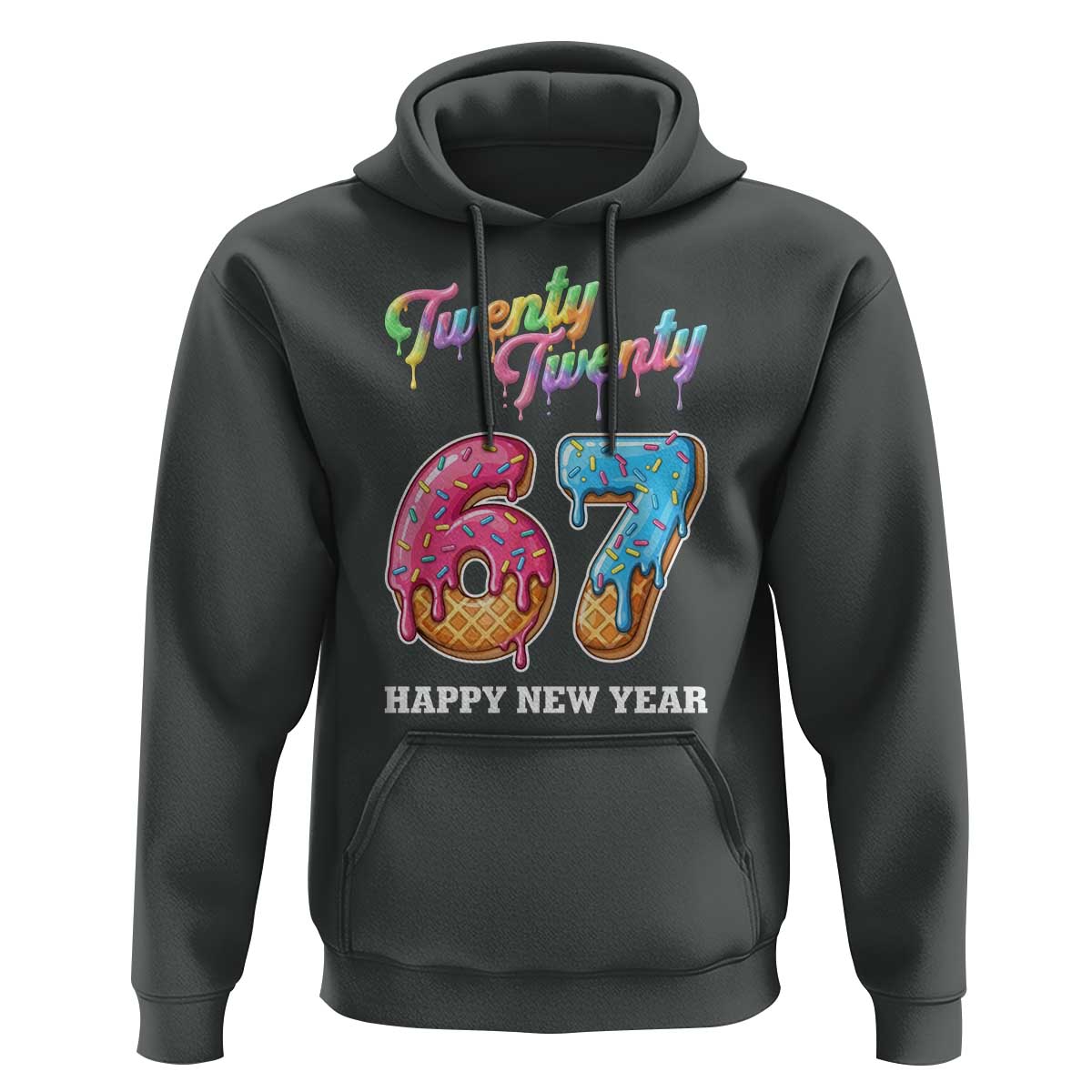67 Six Seven Meme Hoodie New Year 2026 Ice Cream Drip - Wonder Print Shop