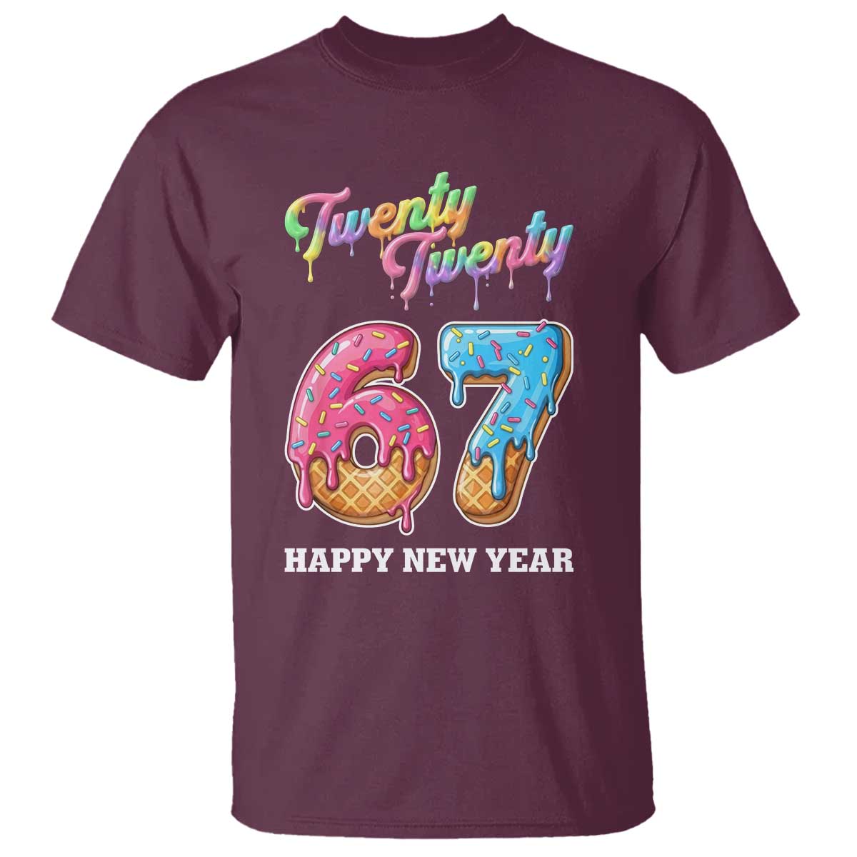 67 Six Seven Meme T Shirt New Year 2026 Ice Cream Drip - Wonder Print Shop