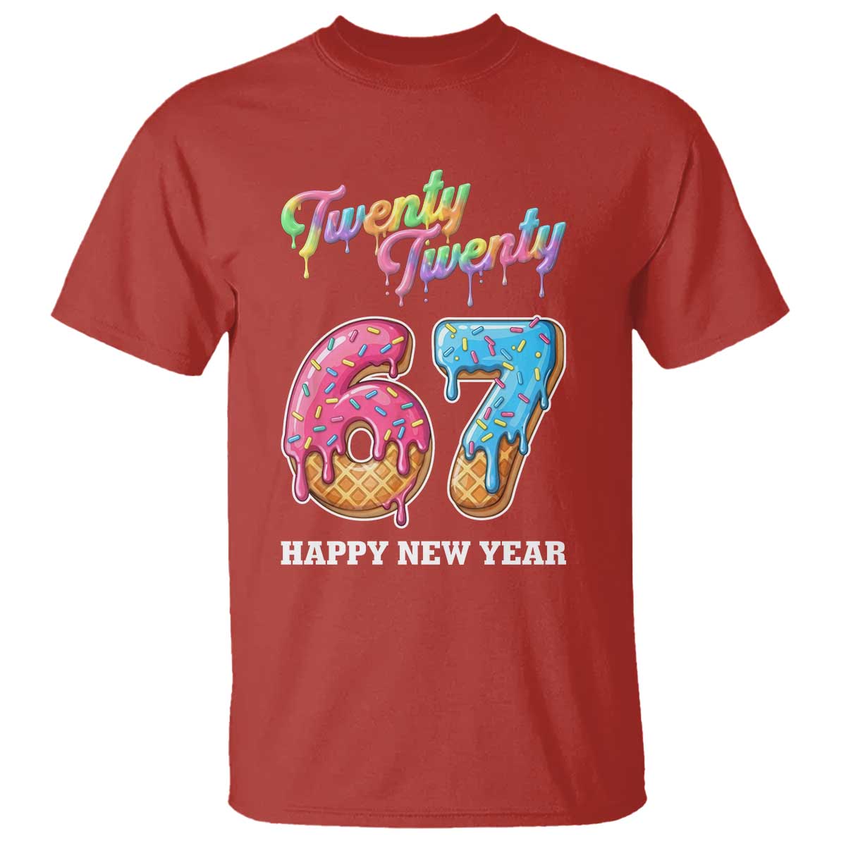 67 Six Seven Meme T Shirt New Year 2026 Ice Cream Drip - Wonder Print Shop