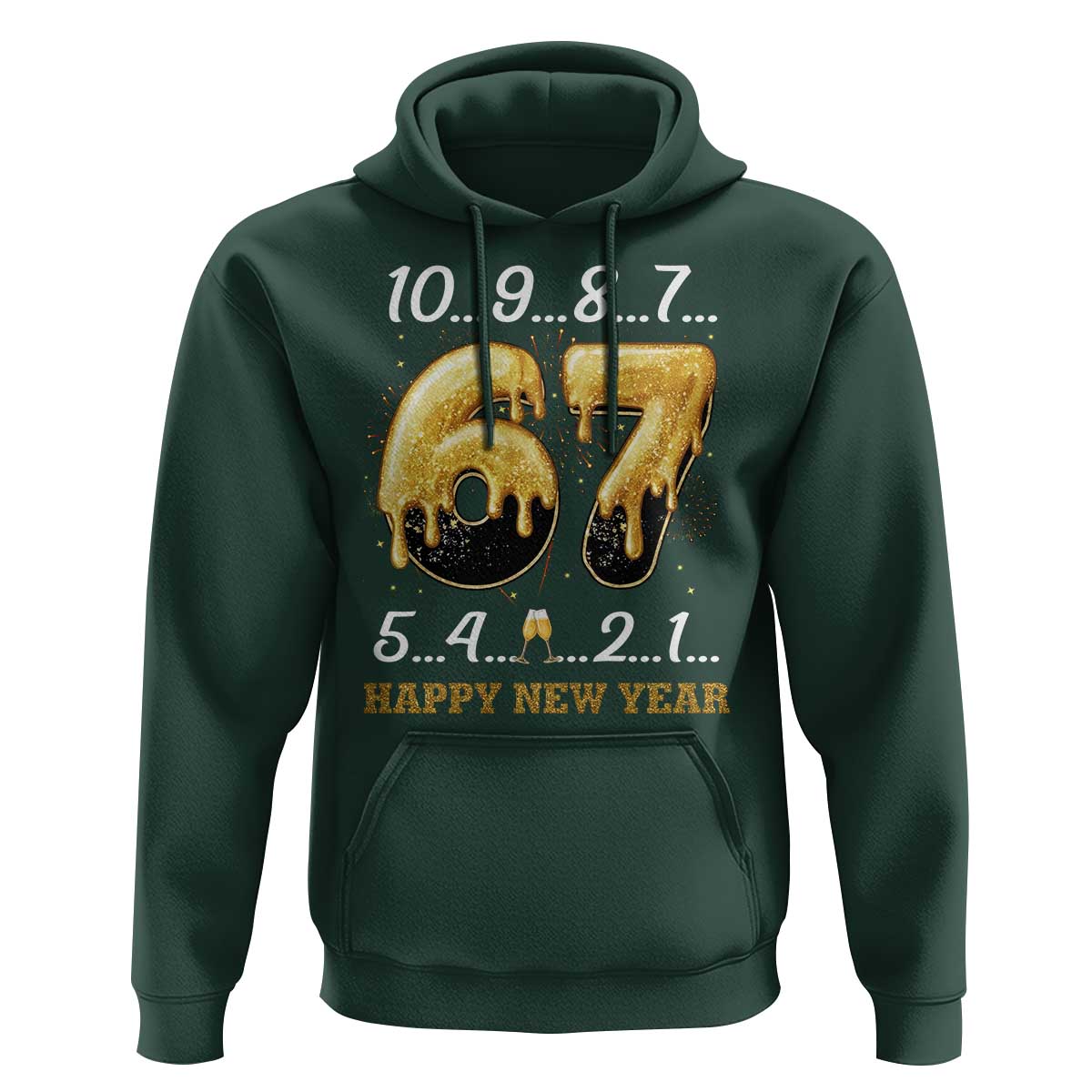 67 Six Seven Meme Hoodie Happy New Year 2026 - Wonder Print Shop