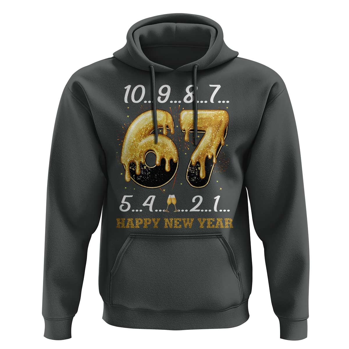 67 Six Seven Meme Hoodie Happy New Year 2026 - Wonder Print Shop