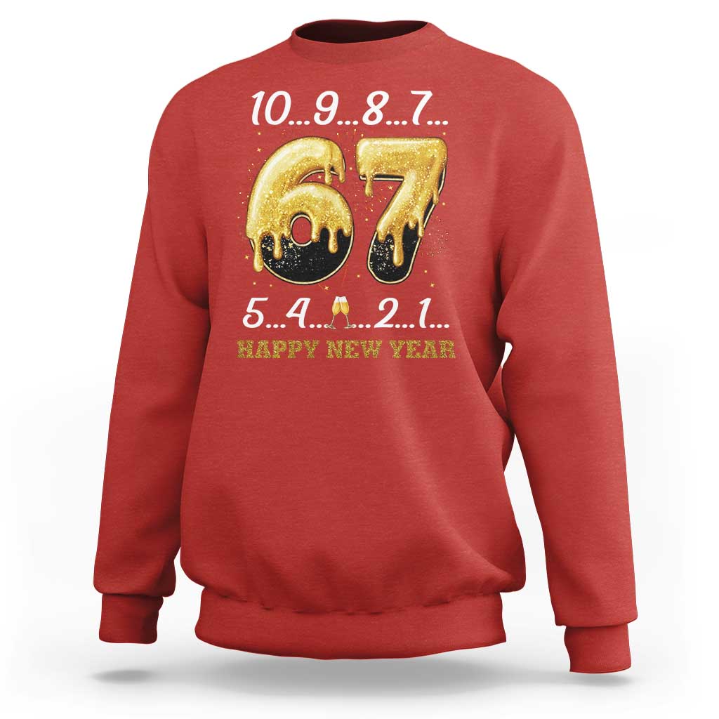 67 Six Seven Meme Sweatshirt Happy New Year 2026 - Wonder Print Shop