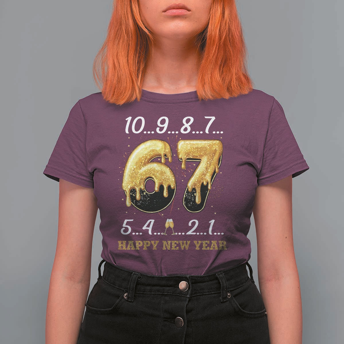 67 Six Seven Meme T Shirt For Women Happy New Year 2026 - Wonder Print Shop
