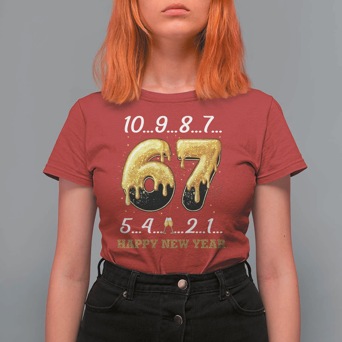 67 Six Seven Meme T Shirt For Women Happy New Year 2026 - Wonder Print Shop