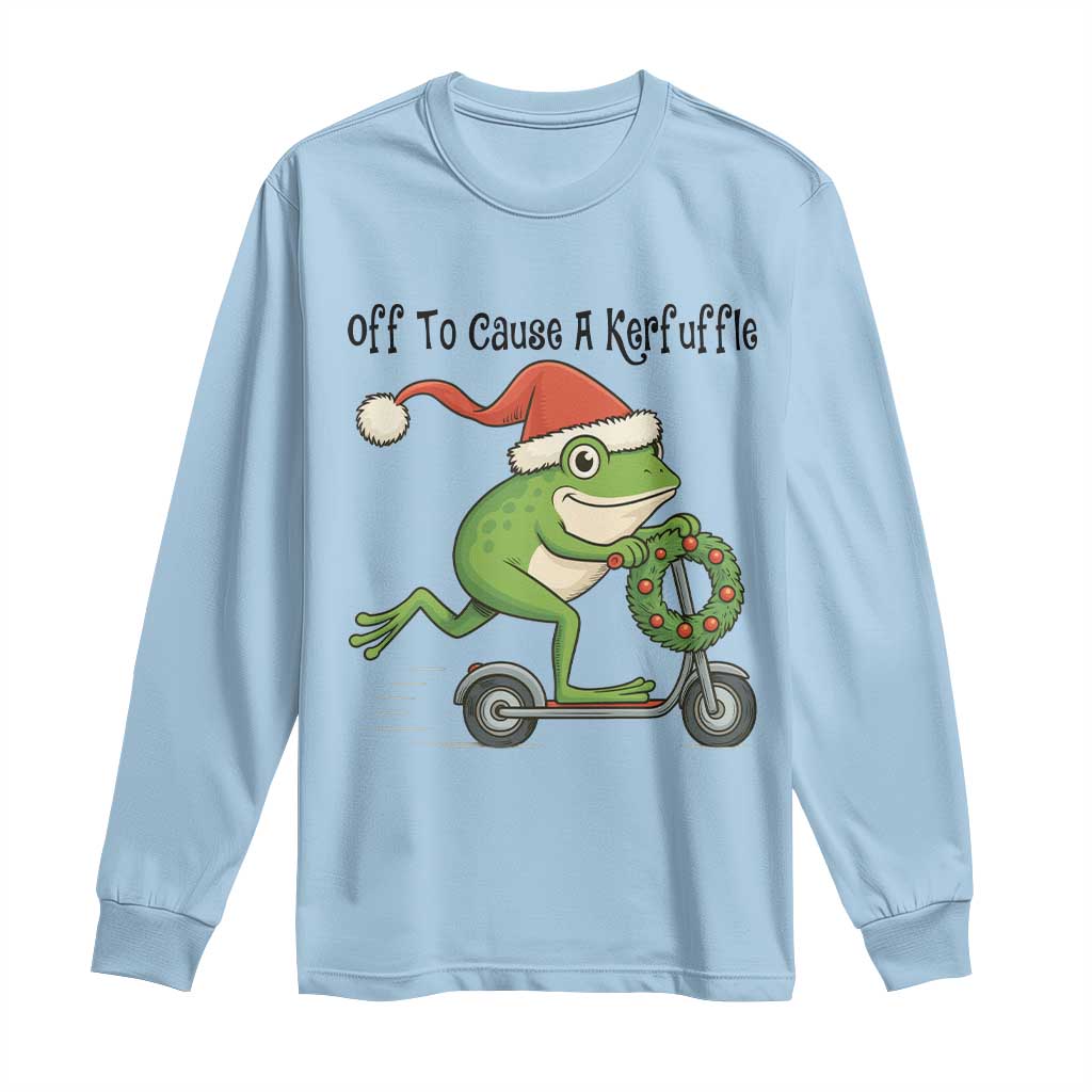 Off To Cause A Kerfuffle Long Sleeve Shirt Funny Frog Christmas Meme Weirdcore - Wonder Print Shop