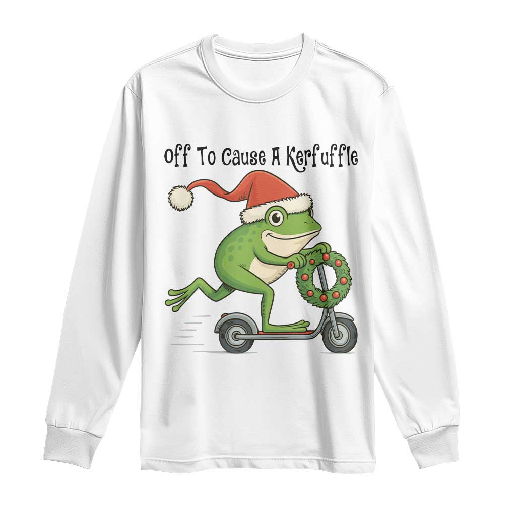 Off To Cause A Kerfuffle Long Sleeve Shirt Funny Frog Christmas Meme Weirdcore - Wonder Print Shop