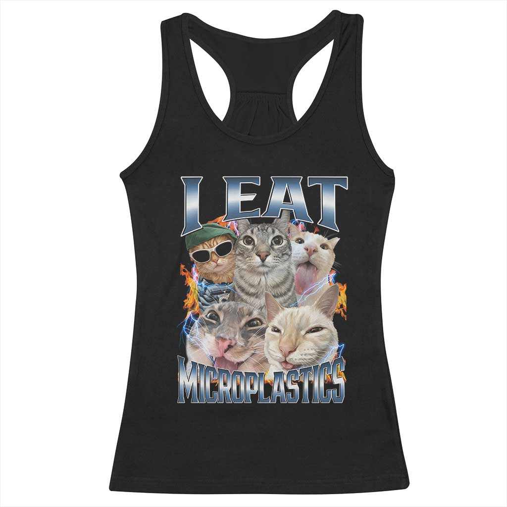 Funny Cat Meme Racerback Tank Top I Eat Microplastics - Wonder Print Shop